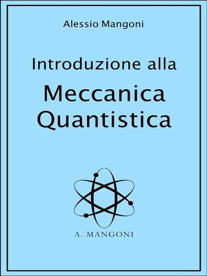 cover image of Introduzione alla Meccanica Quantistica